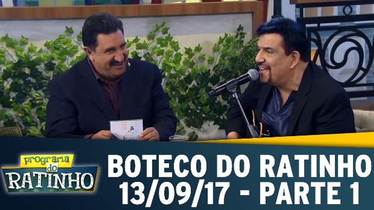 Boteco do Ratinho - 13.09.17 - Parte 1