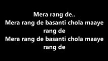 Mera Rang De Basanti Chola song Lyrics Video – Lyricssudh