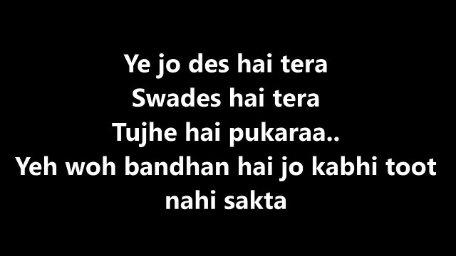 Ye Jo Des Hai Tera Song Lyrics Video – Swades – Lyricssudh