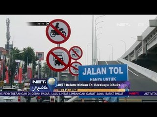 BPJT Belum Izinkan Tol Becakayu Dibuka - Net 16