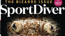 The Bizarre Issue - Sport Diver Magazine