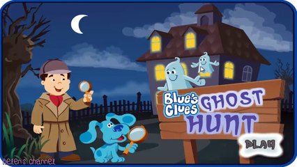 BLUES CLUES - Blues Clues Ghost Hunt - New Blues Clues Game - Online Game HD - Gameplay for Kids