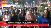 Polis müdürü ile HDP’li vekil arasında tartışma