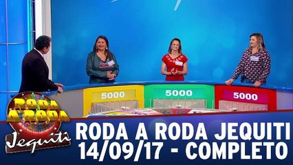 Roda a Roda - 14.09.17 - Completo