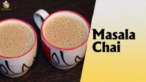 Masala Chai Recipe in Hindi मसाला चाय बनाने की विधि ¦ How to Make Masala Chai at Home in Hindi