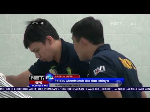 Pelaku Tega Membunuh Ibu dan Istrinya - NET24
