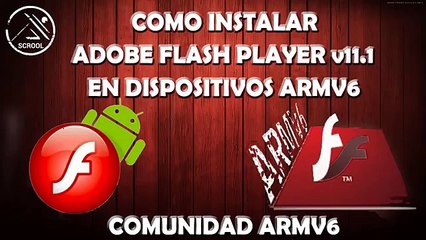 Como instalar Adobe Flash Player v11.1 en Android 2.3+ ARMV6 ROOT