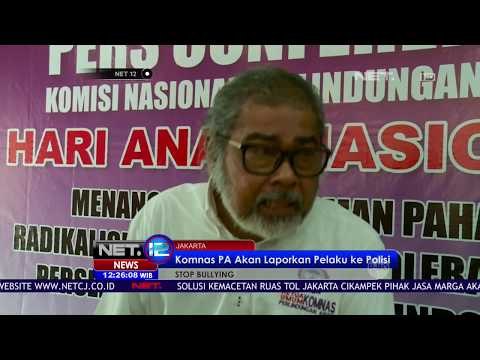 Komnas PA Mengutuk Aksi Bullying - NET12