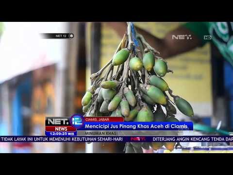 Jus Pinang Khas Aceh di Ciamis - NET12