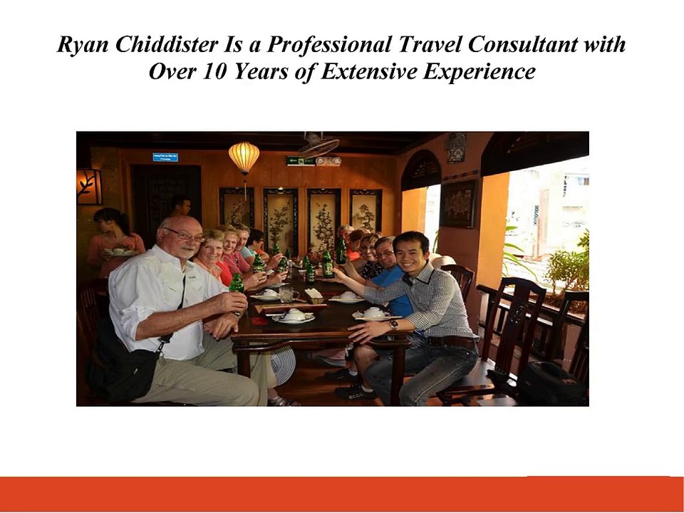 Ryan Chiddister Is a Professional Travel Consultant with Over 10 Years of Extensive Experience