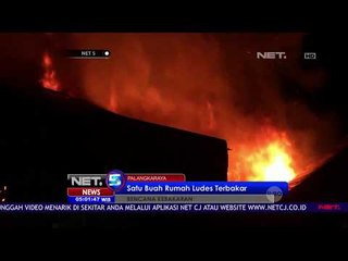 Satu Rumah Ludes Terbakar - NET5