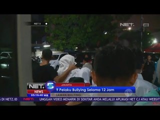 Sembulan Pelaku Bullying Diperiksa 12 Jam - NET5
