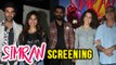 Kangana Ranaut Host Special Screening For Simran | Special Screening