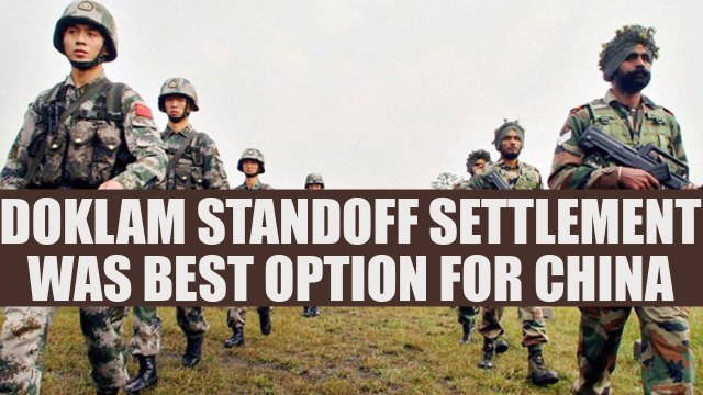Sikkim Standoff: Chinese strategist says Doklam settlement was best for Beijing's interest |Oneindia