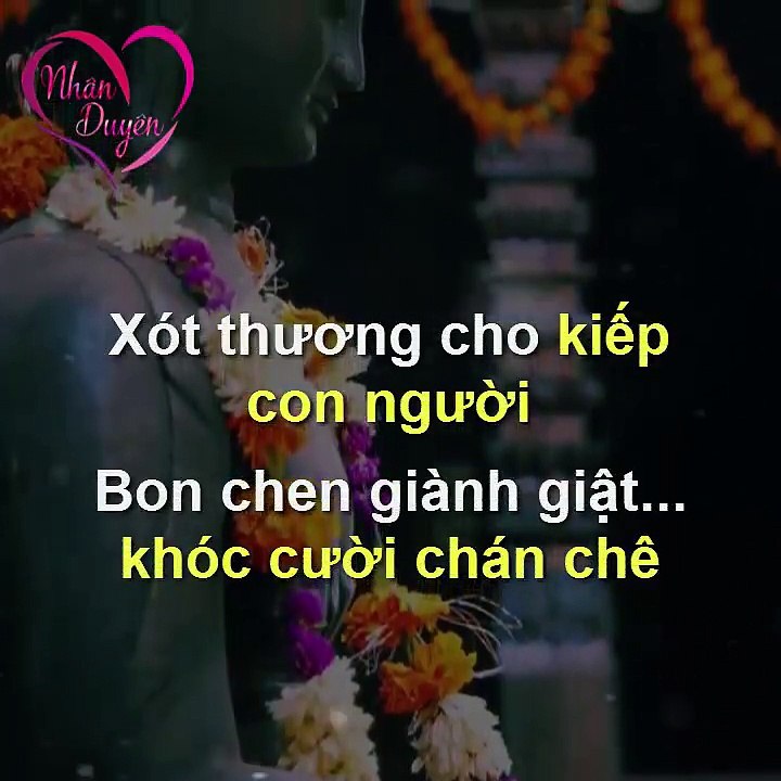 LỜI PHẬT DẠY - Xót thương cho kiếp con người..