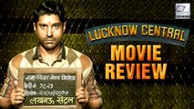 Lucknow Central MOVIE REVIEW | Farhan Akhtar | Diana Penty