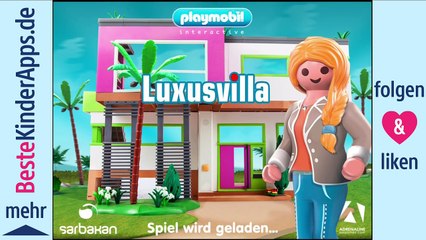 Playmobil Luxusvilla App - Kostenloses Spiel für Kinder, iPad Android +