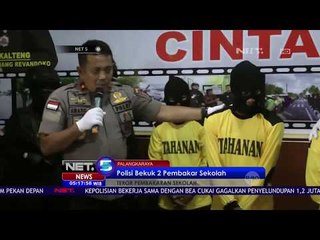 Polisi Bekuk Dua Pembakar Sekolah - NET5