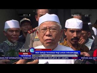 MUI Setuju Investasi Haji untuk Infrastruktur - NET12