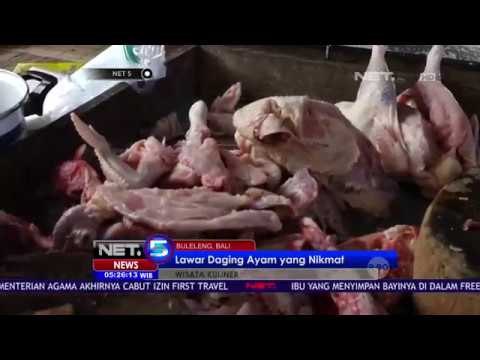 Kenikmatan Lawar Daging Ayam - NET5