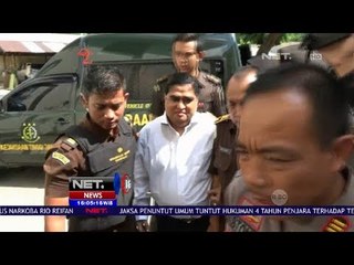 Agenda Pembacaan Tuntutan, Taat Pribadi Dituntut 4 Tahun Penjara - NET 16