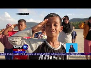 Dirgahayu Indonesiaku, Salam Dari Natuna! - Net 16