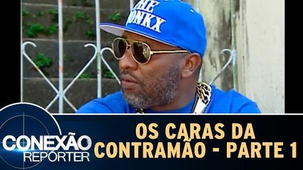 Os Caras da Contramão - 27.08.17 - Parte 1