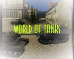 World of Tanks Жизнь коротка-танки вечны 10 выпуск