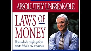 The 21 Absolutely Unbreakable Laws of Money 1/2
