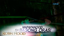 Alyas Robin Hood: Bagong oras sa GMA Telebabad