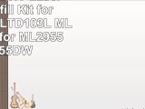 NE IMAGE  2 HY Laser Toner Refill Kit for Samsung MLTD103L MLT103L 103 for ML2955