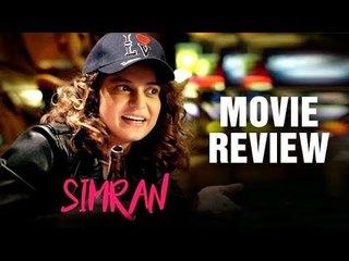 Simran Movie Review | Kangana Ranaut | Hansal Mehta
