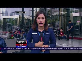 Live Report Sidang Pemeriksaan Setya Novanto - NET 10