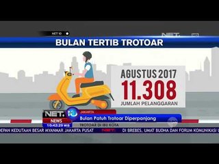 Bulan Tertib Trotoar Diperpanjang Hingga September - NET10