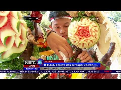 Lomba Keterampilan Ukiran Cantik Dari Aneka Buah NET 12