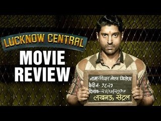 Lucknow Central Movie Review | Farhan Akhtar | Diana Penty