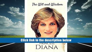 [Download]  Princess Diana: The Wit and Wisdom John Jennings For Ipad