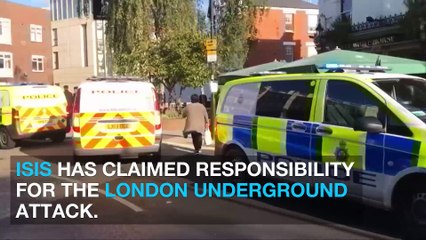ISIS claims responsibility for London subway attack