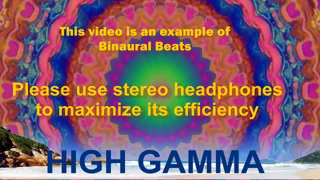 Binaural Beats: High Mental Activity | Gamma Waves, Binaural Beats for Intelligence