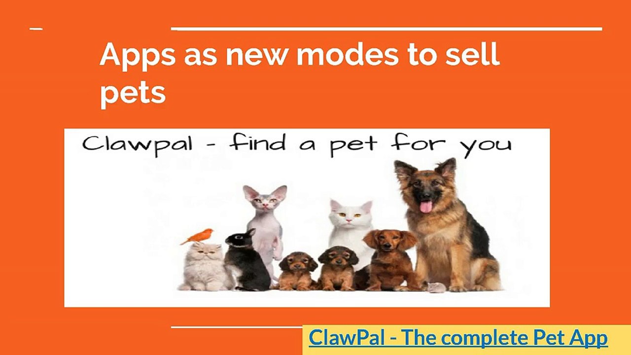 Apps_as_new_modes_to_sell_pets | ClawPal - The complete Pet App