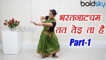 Dance Class 20 | Bharatanatyam Dance -  Tat Tai Ta Ha | Classical Dance | भरतनाट्यम | Boldsky