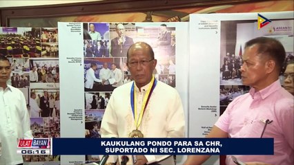 Kaukulang pondo para sa CHR, suportado ni Sec. Lorenzana