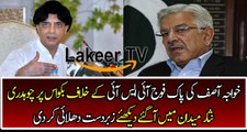 Mouth Breaking Response By Ch Nisar on Khwaja Asif Statement