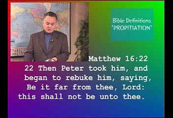 Bible Word Definitions 08 of 12 Propitiation
