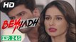 Beyhadh - बेहद - Ep 245 - 18th September 2017 - Special Episode - Coming Up Next