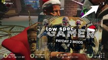 Super low Payday 2 config file, FPS Boost on low end PCs (Intel Celeron   IntelHD)