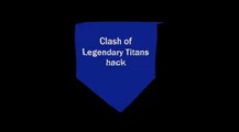 Clash Of Legendary Titans hack cheat tool generator
