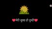 A One Best Hindi Whatsapp Status Video Song With Lyrics l Sad l Love l Romantic l Emotional Video l