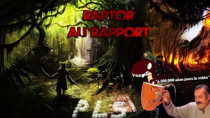 Je Réponds aux Conn*rds Raptor au Rapport #5