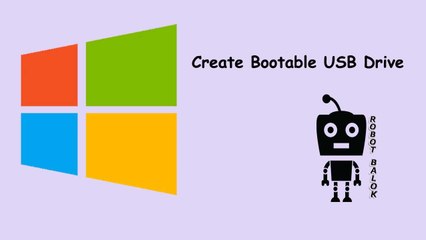 How to boot USB for windows setup | Robot Balok